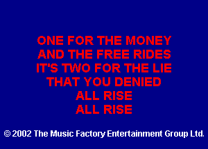 2002 The Music Factory Entertainment Group Ltd.