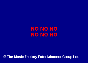 The Music Factory Entertainment Group Ltd.