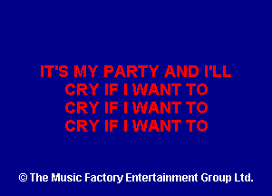 The Music Factory Entertainment Group Ltd.