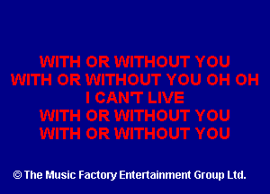 The Music Factory Entertainment Group Ltd.