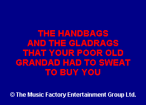 The Music Factory Entertainment Group Ltd.