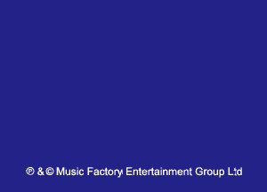 18 at?) Music Factory Entertainment Group Ltd