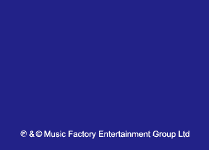 (9 at?) Music Factory Entertainment Group Ltd
