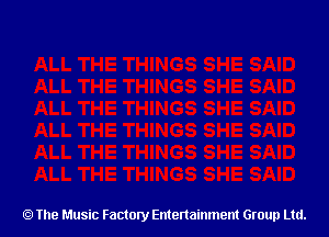 The Music Factory Entertainment Group Ltd.