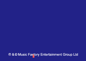 (8 at?) Music Fagory Entertainment Group Ltd