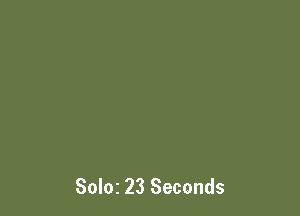 Solar 23 Seconds