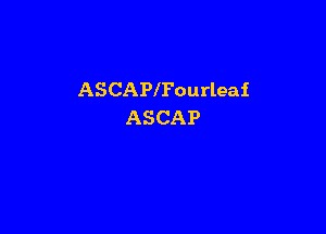 ASCAPlPourleai

ASCAP