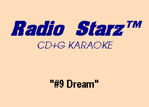 mm 5mg 7'

CEMG KARAOKE

4?!) Dream