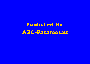 Published Byz

ABC-Paramount