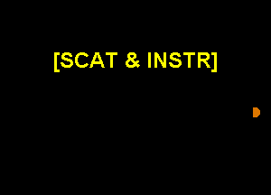(SCAT 8e INSTRJ