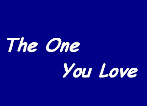The One
you Lo M2