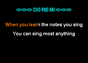 cco-Eltloco

When you learn the notes you sing

You can sing most anything