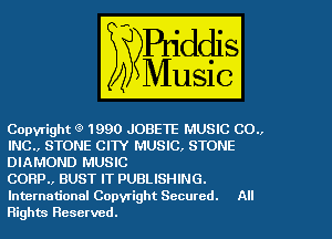 Copyrigh 9 1990 JOBETEm
INC STONE'CITY m-
-EEEEIE

lntemationalCopyrigh Secured. m
Rights Reserved.