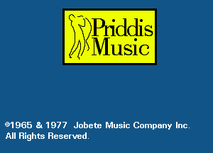 g1965 a 1977 Jobete Music Company Inc
All Rights Reserved