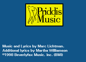 Music and Lyrics by Marc Lichtmun.
Additional lyrics by Martha Williamson
G)1998 Beverlvfax Music, Inc. (BMI)