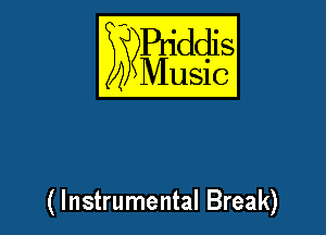 SgYBqddis

Music

(Instrumental Break)