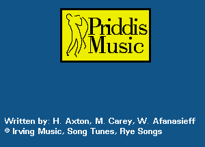 Written bYZ H. Axton, M. Carey, W. Afanasieff
g Irving Music, Song Tunes, Rye Songs