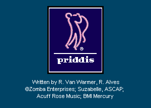 Wrmen by R, Van Warmer, R Alves
(920mm Enterprises, Suzabelle. ASCAE
Acun Rose Must. BM Mercuy
