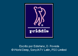 Escnto por Estetano, 0 Poveda
QWWodd Deep, SonyiATV Lam. PSO Lmded