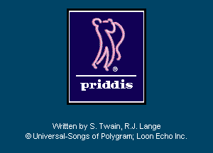 Wntten by S, Twaxn, R J Lange
6) Urwetsal-Samgs of Potygyam. Loon Echo hc