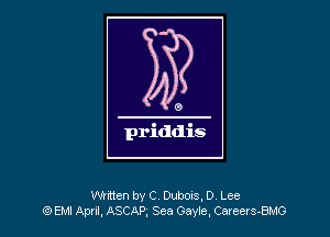 Nitten by C Duboas, 0 Lee
53 EM! Aptl, ASCAP. Sea Gavie. Caxeers-BMO