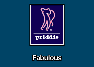 Fabulous