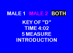 MALE1 BOTH
KEYOFD

HME4m2
SMEASURE
INTRODUCHON