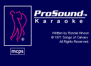 Pragaundlm
K a r a o k 9

Winter! by Ronnie Hinson
(91971 Songs of Calvary
Al Rnghts Resewed,
