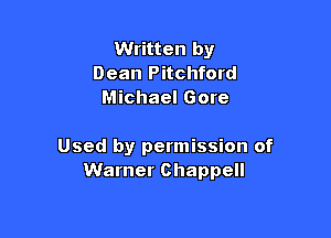 Written by
Dean Pitchford
Michael Gore

Used by permission of
Warner Chappell