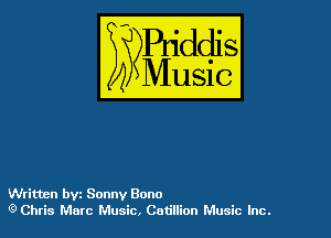 54

Buddl
??Music?

Written byz Sonny Bonn
9 Chris More Music, CatiHion Music Inc.