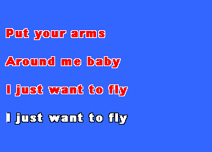 DEE mm? amine
Mama IIDG baby

nmmmeom

I just want to fly