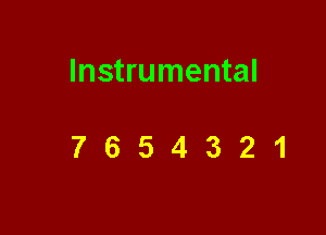 Instrumental

7654321