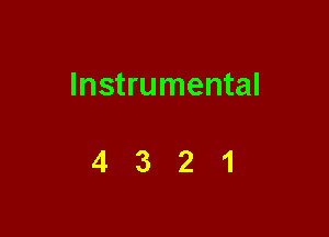 Instrumental

4321