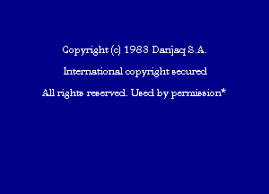 Copyright (c) 1983 Danjaq S A
hmmdorml copyright nocumd

All rights macrvod Used by pcrmmnon'
