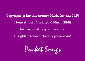 Copyright (0) Just A Socxmtary Music, Inc. (AS CAP)
Hams At Last Music Clo C Minor (EMU
Inmn'onsl copyright Bocuxcd

All rights named. Used by pmnisbion

Doom 50W