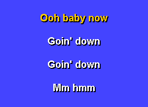 Oohbabynow

Gohfdown
Gohfdown

Mmhmm