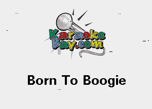 Born To Boogie