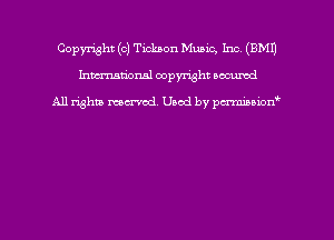 Copyright (c) Ticknon Mung. Inc (EMU
hmmdorml copyright nocumd

All rights macrmd Used by pmown'