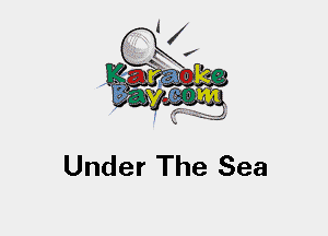 Under The Sea