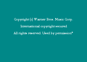 Copyright (c) Warner Ema Munic Corp
hman'onal copyright occumd

All righm marred. Used by pcrmiaoion