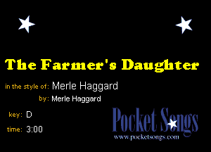 I? 451

The Farmer's Daughter

mm style or Merle Haggard
by Merle Haggard

sixig'im PucketSmlgs

www.pcetmaxu