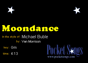 2?

Moonndlennnce

mhe smear Michael Buble
by Van Manson

31ng cheth

www.pcetmaxu