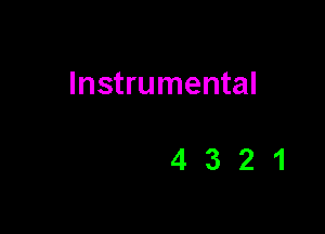 Instrumental

4321