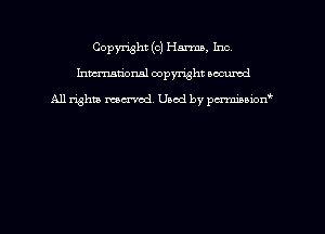 Copyright (c) Hm, Inc
hmmdorml copyright nocumd

All rights macrmd Used by pmown'