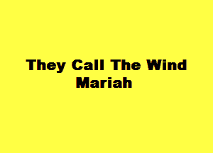 'll'hey Call 'll'he 1Wind
Mawiah