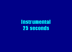 Instrumental

25 SBBOHUS