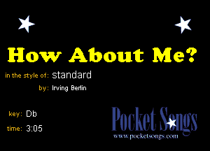 I? 451
How About Me?

in the style 0! Standard

by hung 8cm

5,1335 PucketSmlgs

www.pcetmaxu