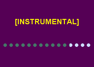 (INSTRUMENTALI