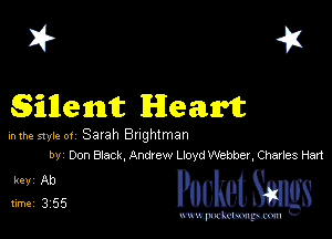 I? 451

sinem Heart

mm 51er ot Satah Bnghtman
by Don Black, Andrew Lloyd Webber, Charles Hart

5ng 225 cheth

www.pcetmaxu