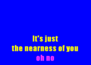 and delights me
oh no